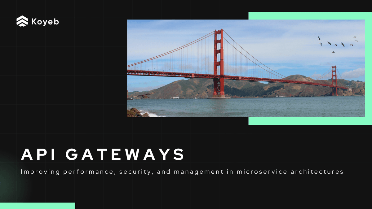 API Gateways: Improving performance, security and management of microservices