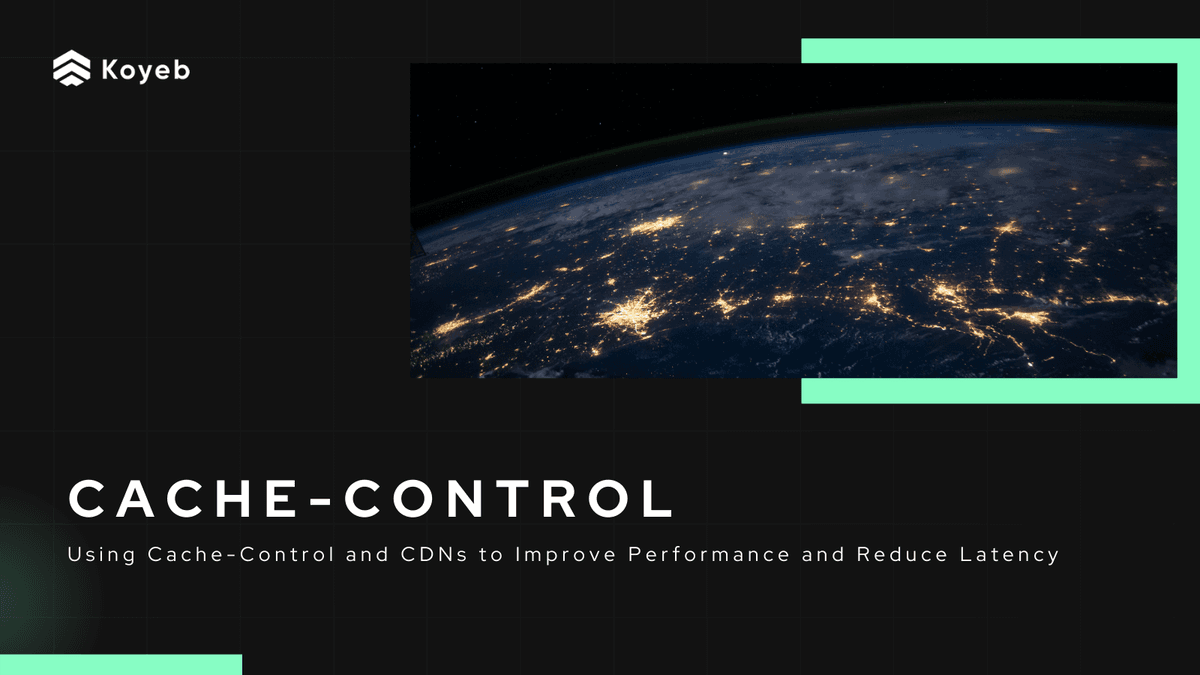 Using Cache-Control and CDNs to Improve Performance and Reduce Latency