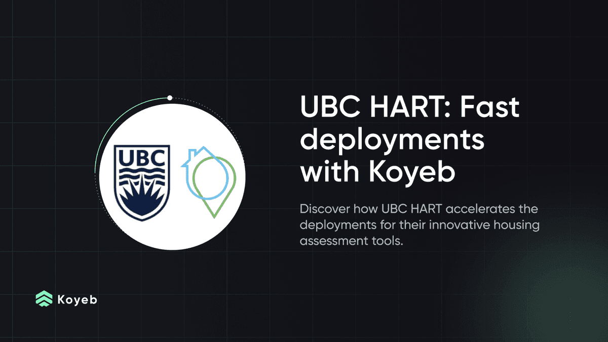 University of British Columbia HART Accelerates Deployments with Koyeb